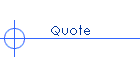 Quote